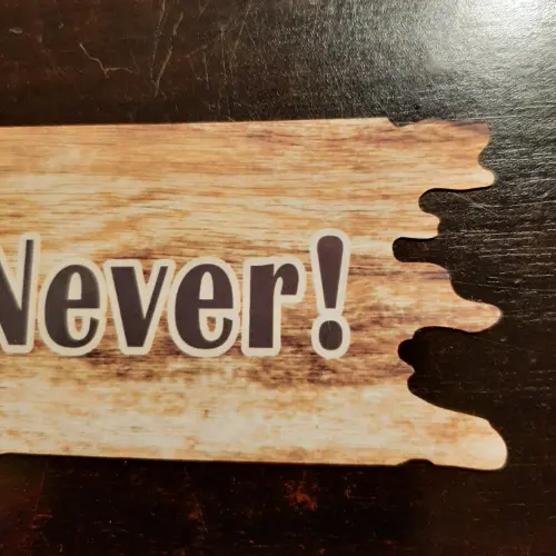 Right part of the Personalised Driftwood Shaped Metal Sign with wooden effect and text Overthink? Never!